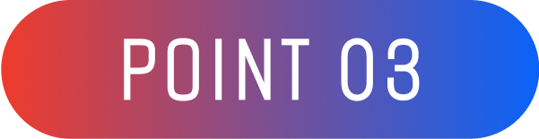 POINT 03