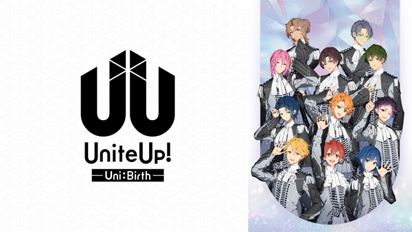 UniteUp! -Uni：Birth-